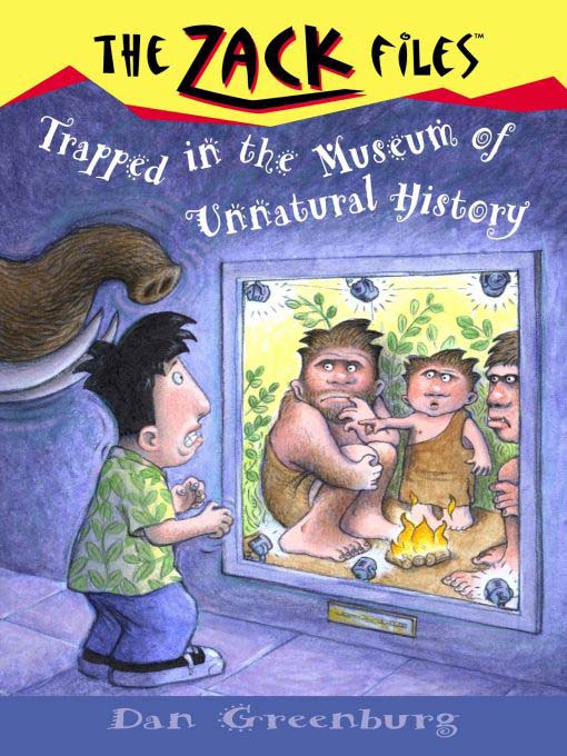 Title details for Trapped in the Museum of Unnatural History by Dan Greenburg - Available